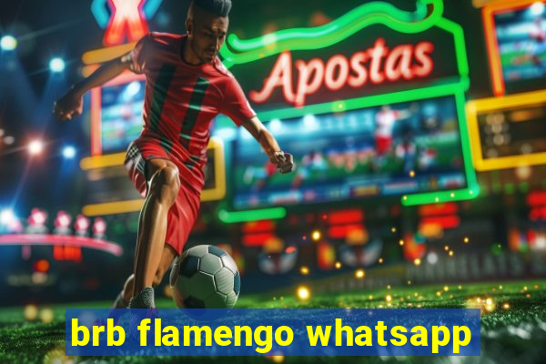 brb flamengo whatsapp